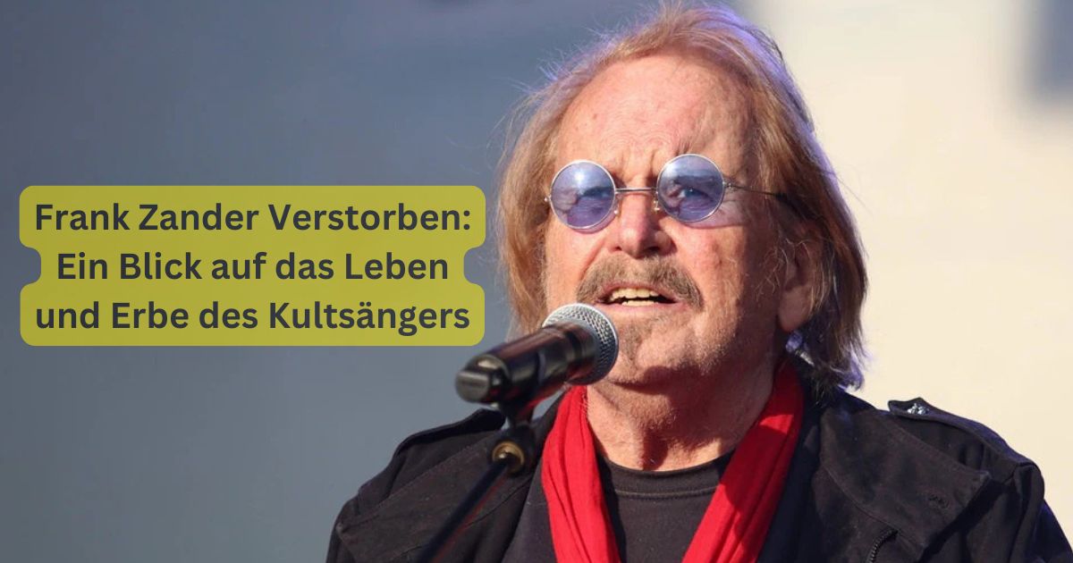 Frank Zander Verstorben: Ein Blick auf das Leben und Erbe des Kultsängers