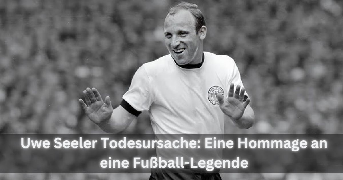 Uwe Seeler Todesursache: Eine Hommage an eine Fußball-Legende