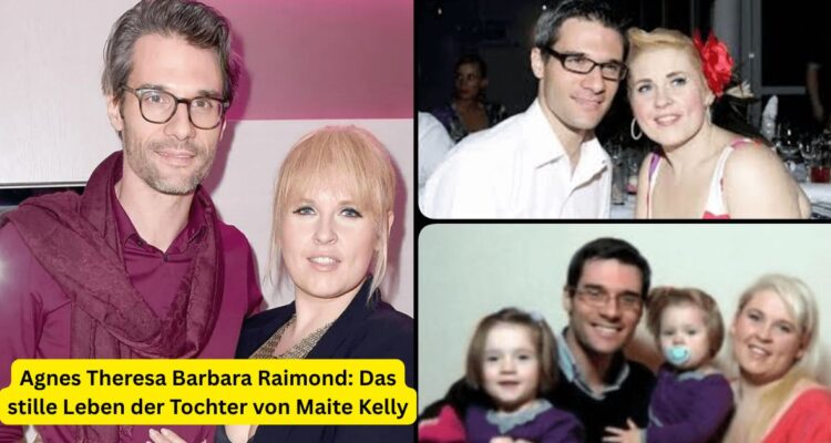 Agnes Theresa Barbara Raimond: Das stille Leben der Tochter von Maite Kelly