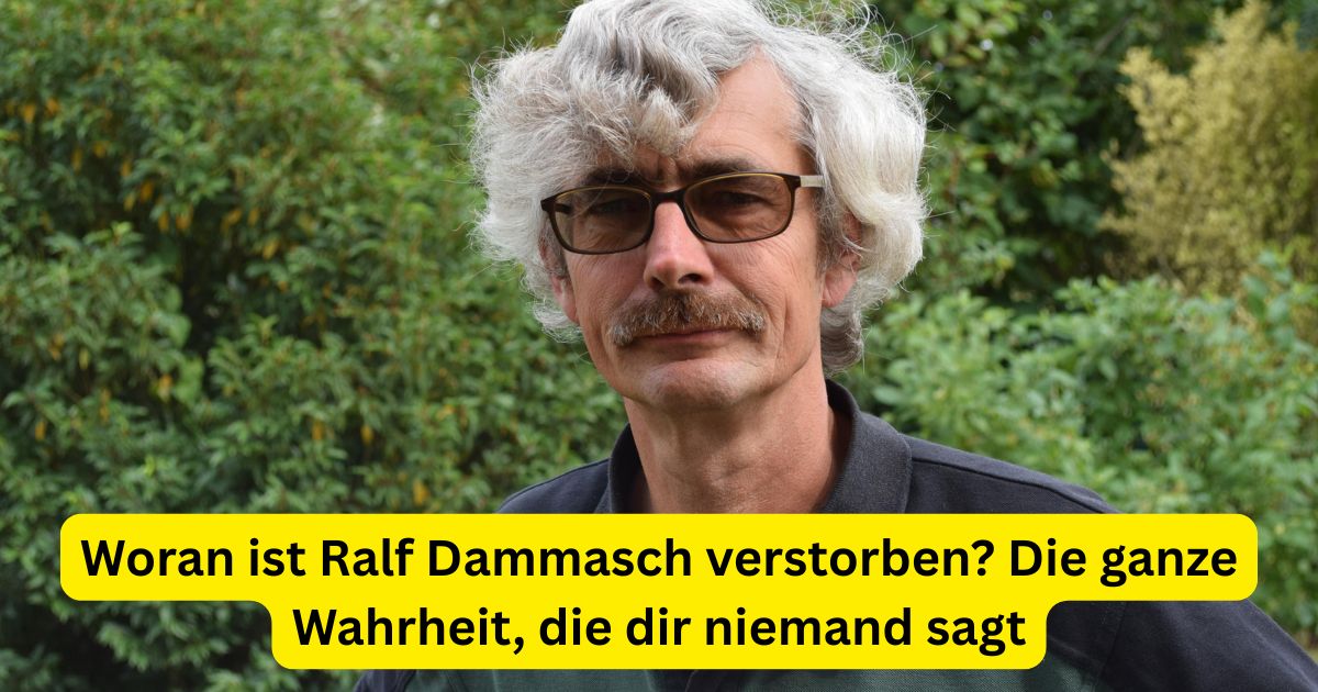 Woran ist Ralf Dammasch verstorben? Die ganze Wahrheit, die dir niemand sagt