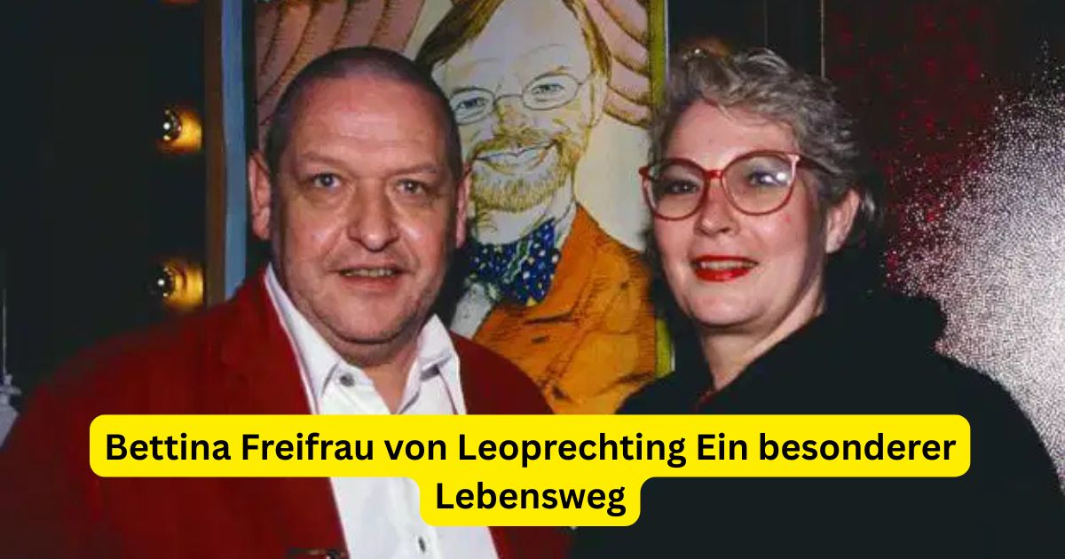 Bettina Freifrau von Leoprechting Ein besonderer Lebensweg