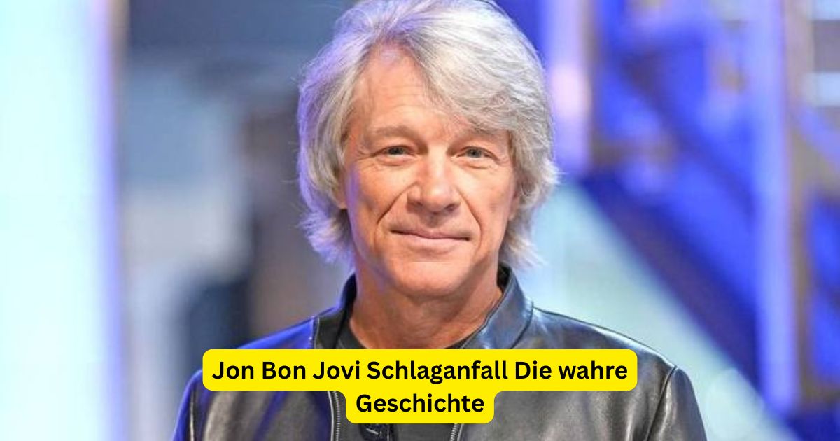 Jon Bon Jovi Schlaganfall Die wahre Geschichte