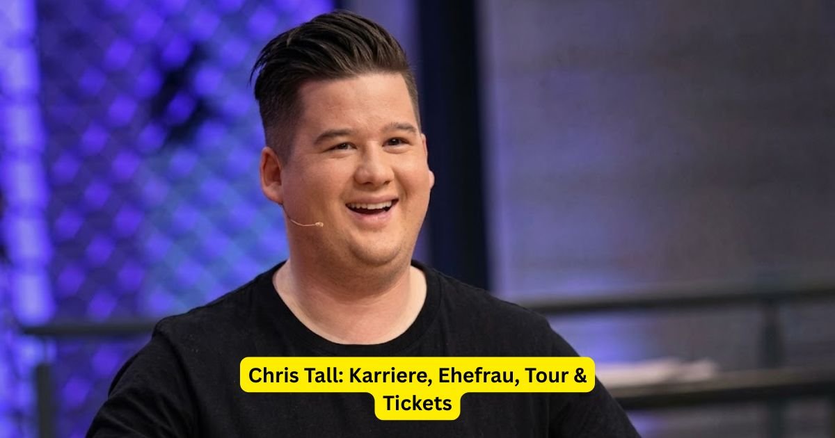 Chris Tall: Karriere, Ehefrau, Tour & Tickets