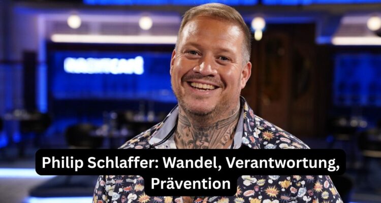 Philip Schlaffer: Wandel, Verantwortung, Prävention