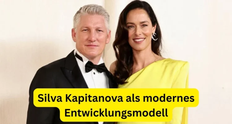 Silva Kapitanova als modernes Entwicklungsmodell