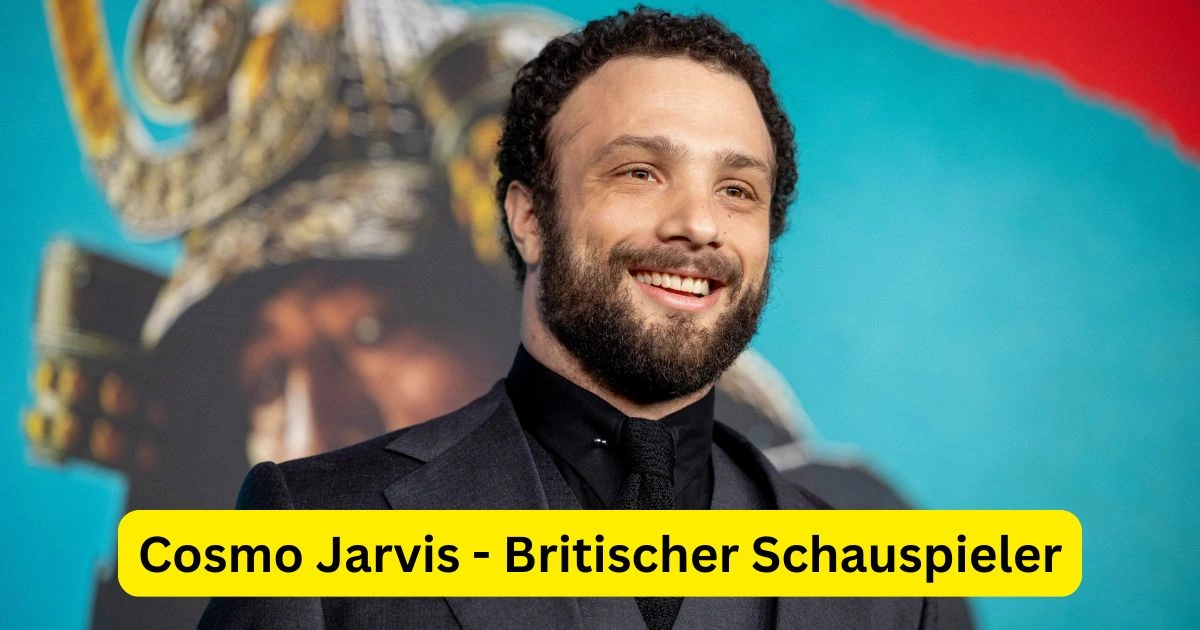 Cosmo Jarvis - Britischer Schauspieler