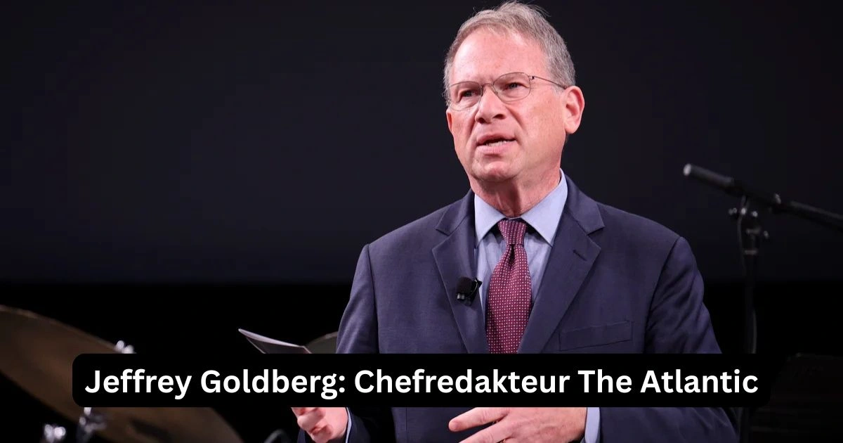 Jeffrey Goldberg: Chefredakteur The Atlantic