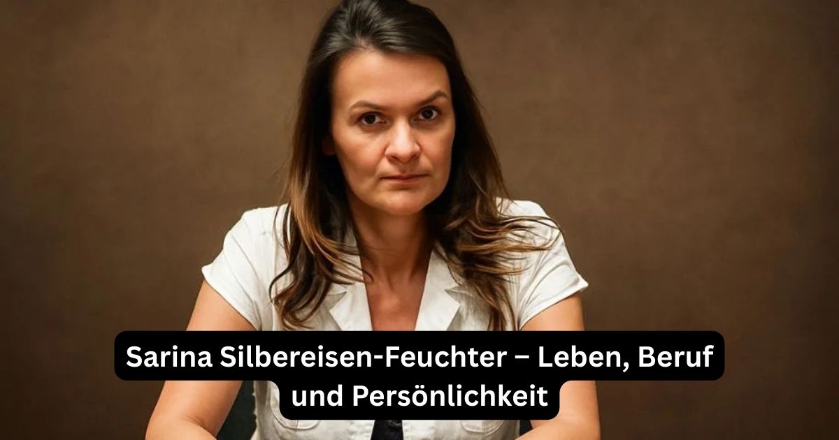 Sarina Silbereisen-Feuchter – Leben, Beruf und Persönlichkeit
