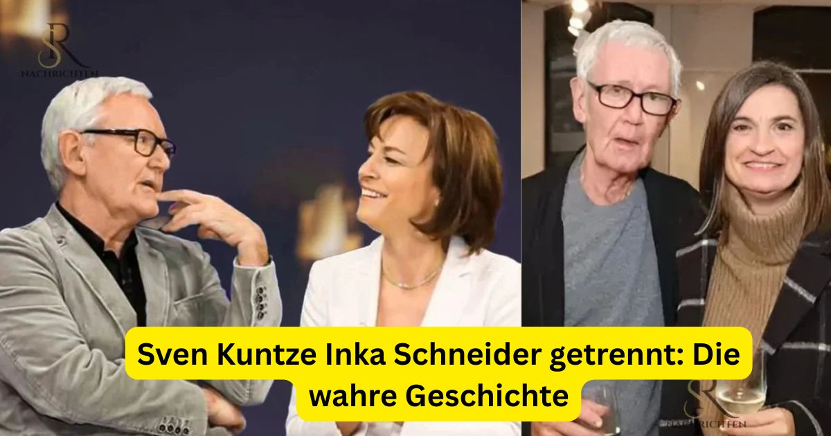 Sven Kuntze Inka Schneider getrennt: Die wahre Geschichte
