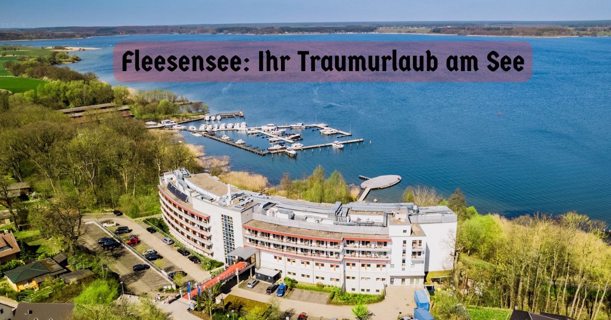 Fleesensee: Ihr Traumurlaub am See