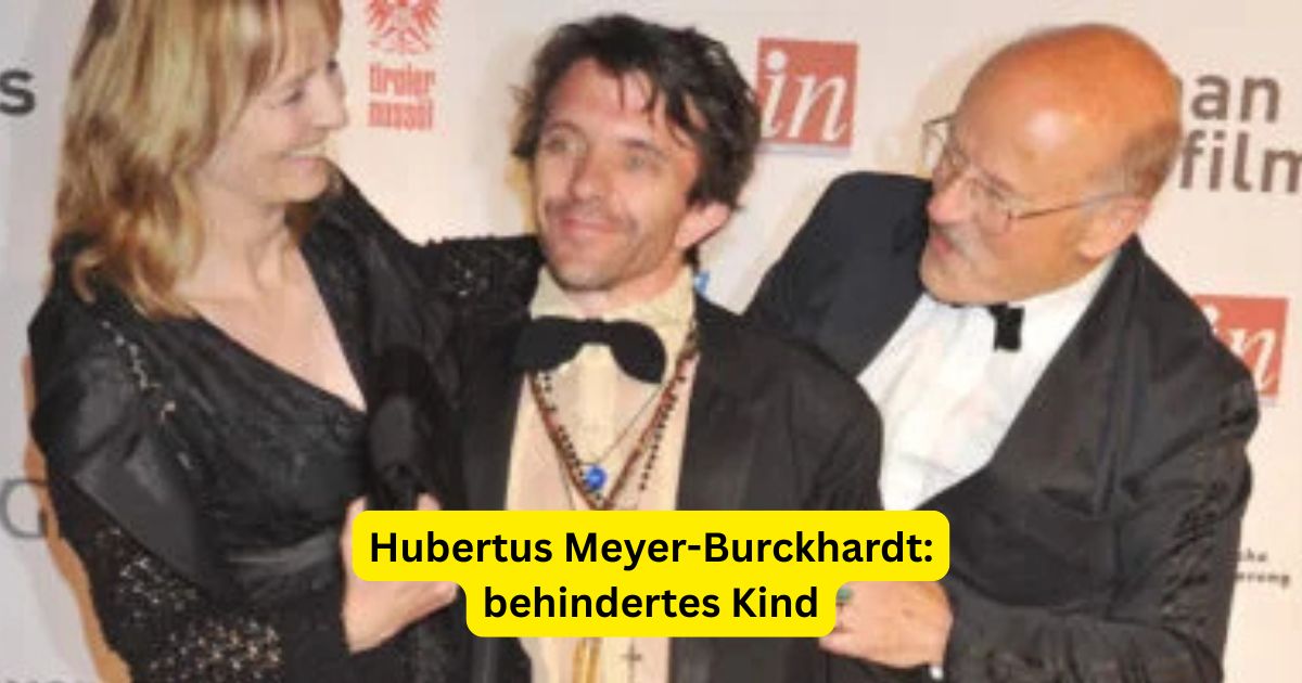 Hubertus Meyer-Burckhardt: behindertes Kind