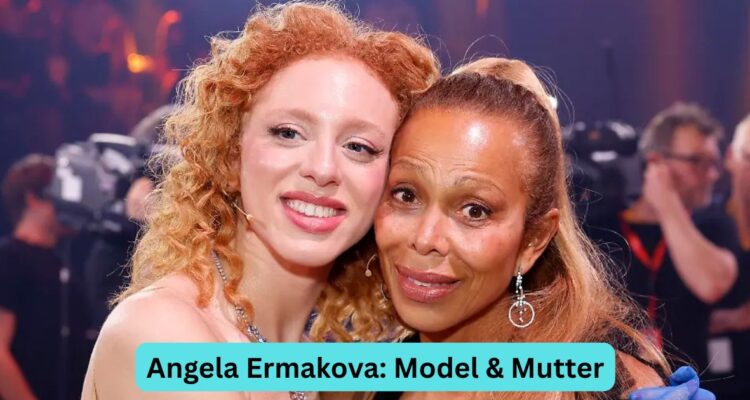 Angela Ermakova: Model & Mutter