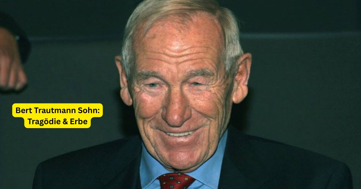 Bert Trautmann Sohn: Tragödie & Erbe
