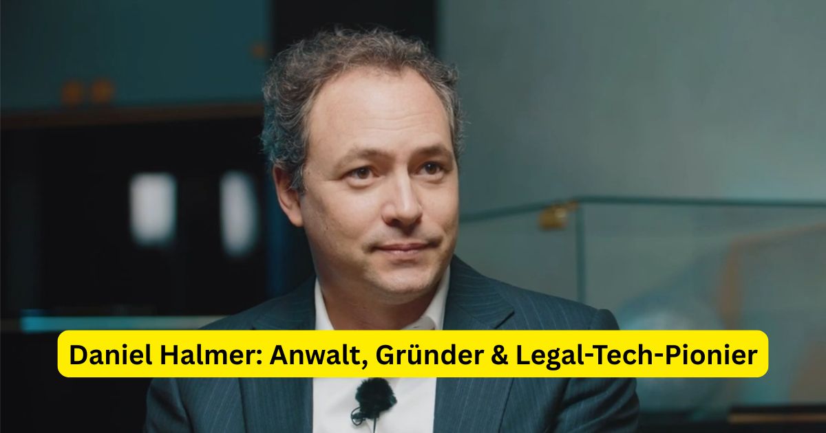 Daniel Halmer: Anwalt, Gründer & Legal-Tech-Pionier