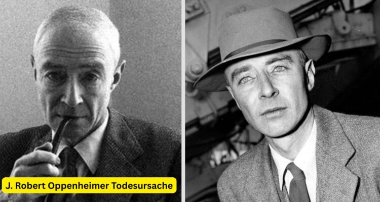 Oppenheimer Todesursache: Was tötete den Vater der Atombombe?