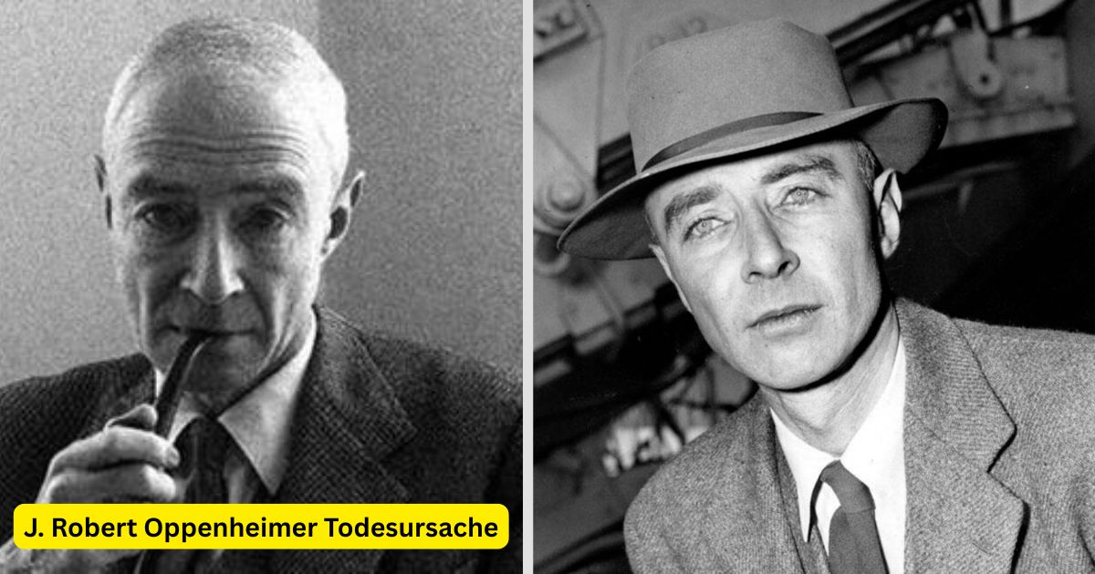 Oppenheimer Todesursache: Was tötete den Vater der Atombombe?
