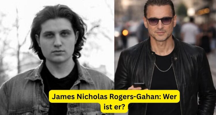 James Nicholas Rogers-Gahan: Wer ist er?