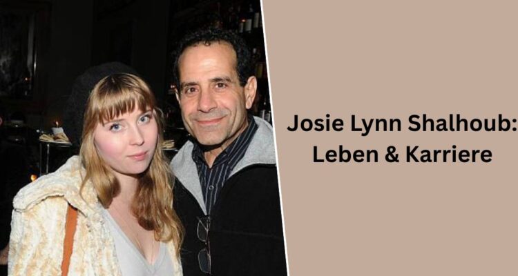 Josie Lynn Shalhoub: Leben & Karriere