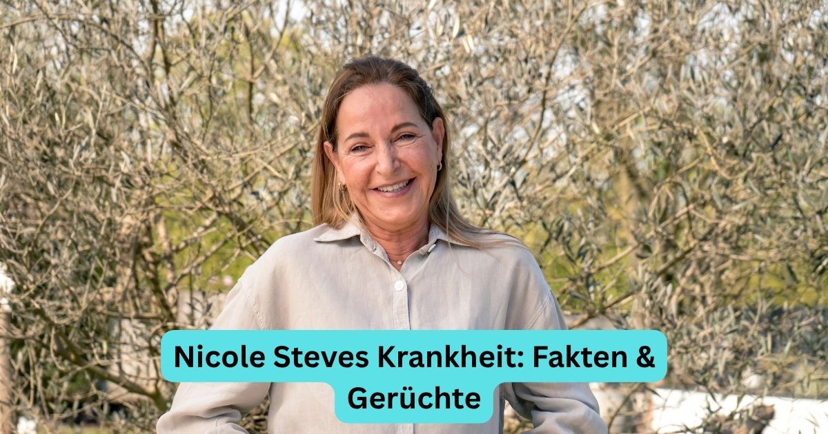 Nicole Steves Krankheit: Fakten & Gerüchte