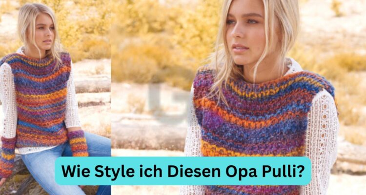 Wie Style ich Diesen Opa Pulli?