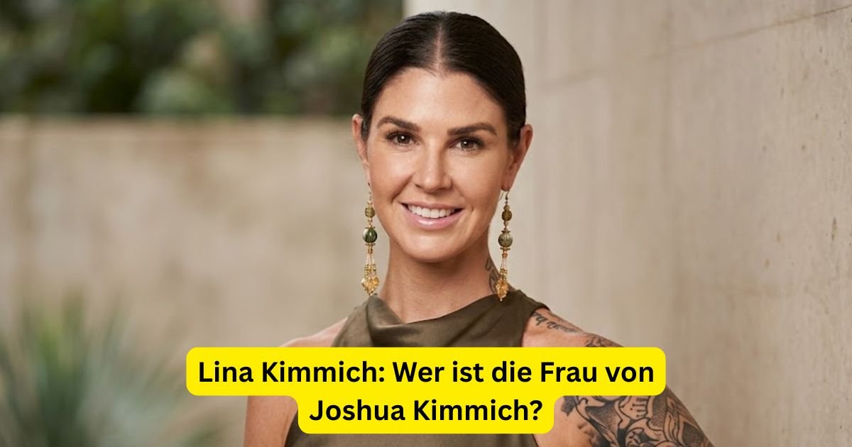 Lina Kimmich: Wer ist die Frau von Joshua Kimmich?
